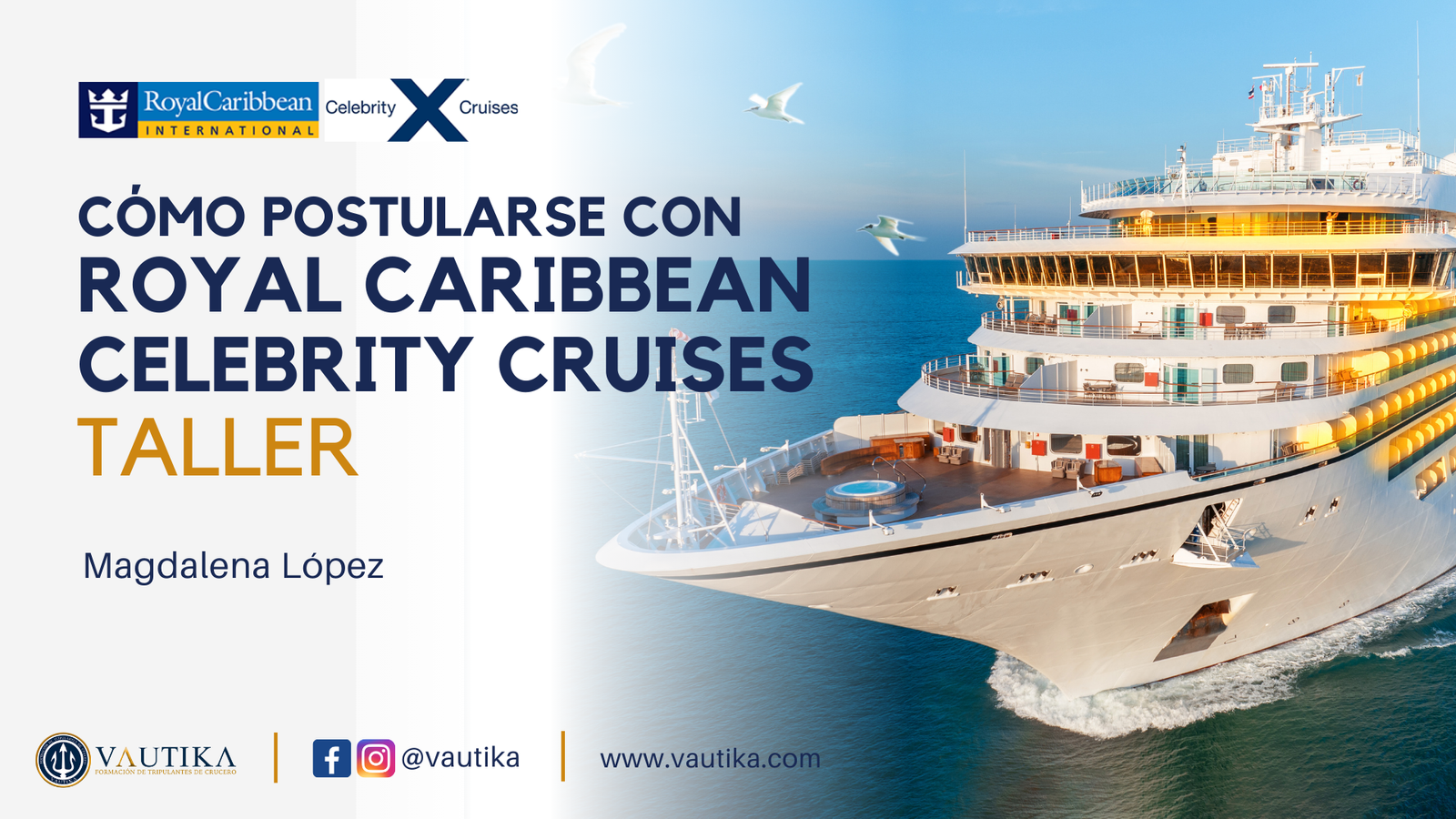 Taller para postularse con Royal Caribbean